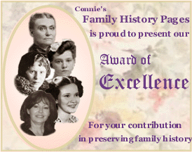 Connie's Family History Pages Award of Excellence