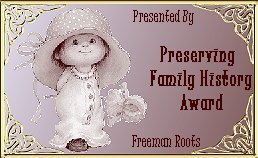 Freeman Roots Preserving Family History Award